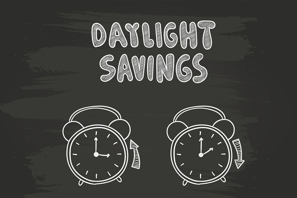 Use Daylight Savings Time to your Advantage